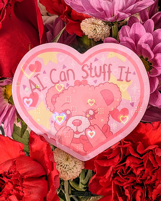 2. AI Can Stuff It Holographic Sticker